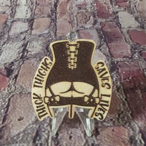 Thick Thighs Save Lives Laser Engraved Keychain